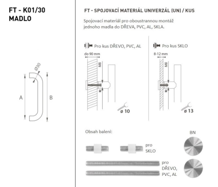 Dverné madlo MP FT - K01 Ø 30 mm UN - ks (BN - Brúsená nerez)